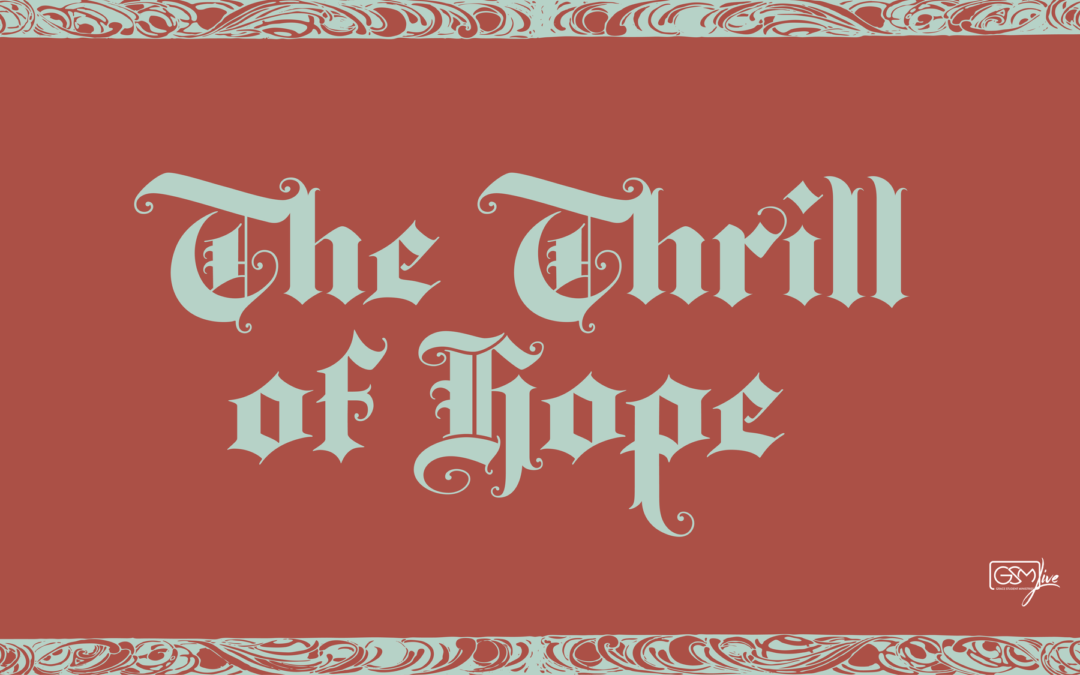 The Thrill of Hope – Promo 2 Graphic